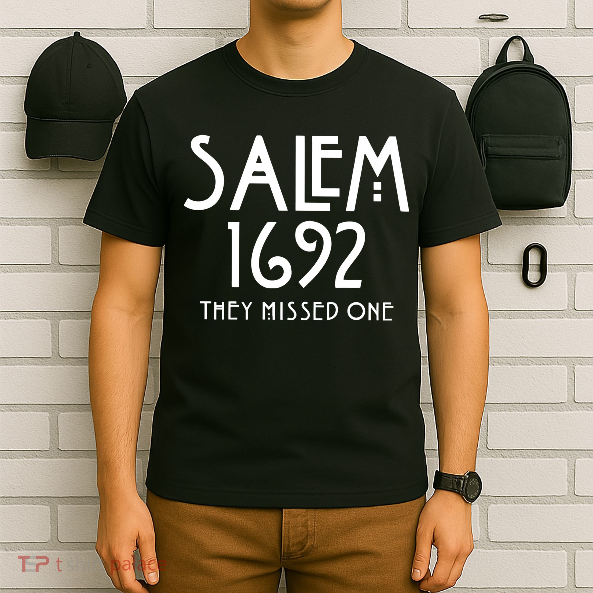 Salem 1692 They Missed One T-Shirt