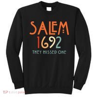 Salem 1692 They Missed One Salem Witch 1692 Halloween Sweatshirt thumb 0
