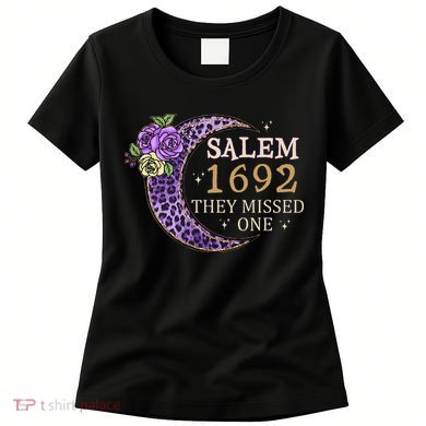 Salem 1692 They Missed One Women's T-Shirt