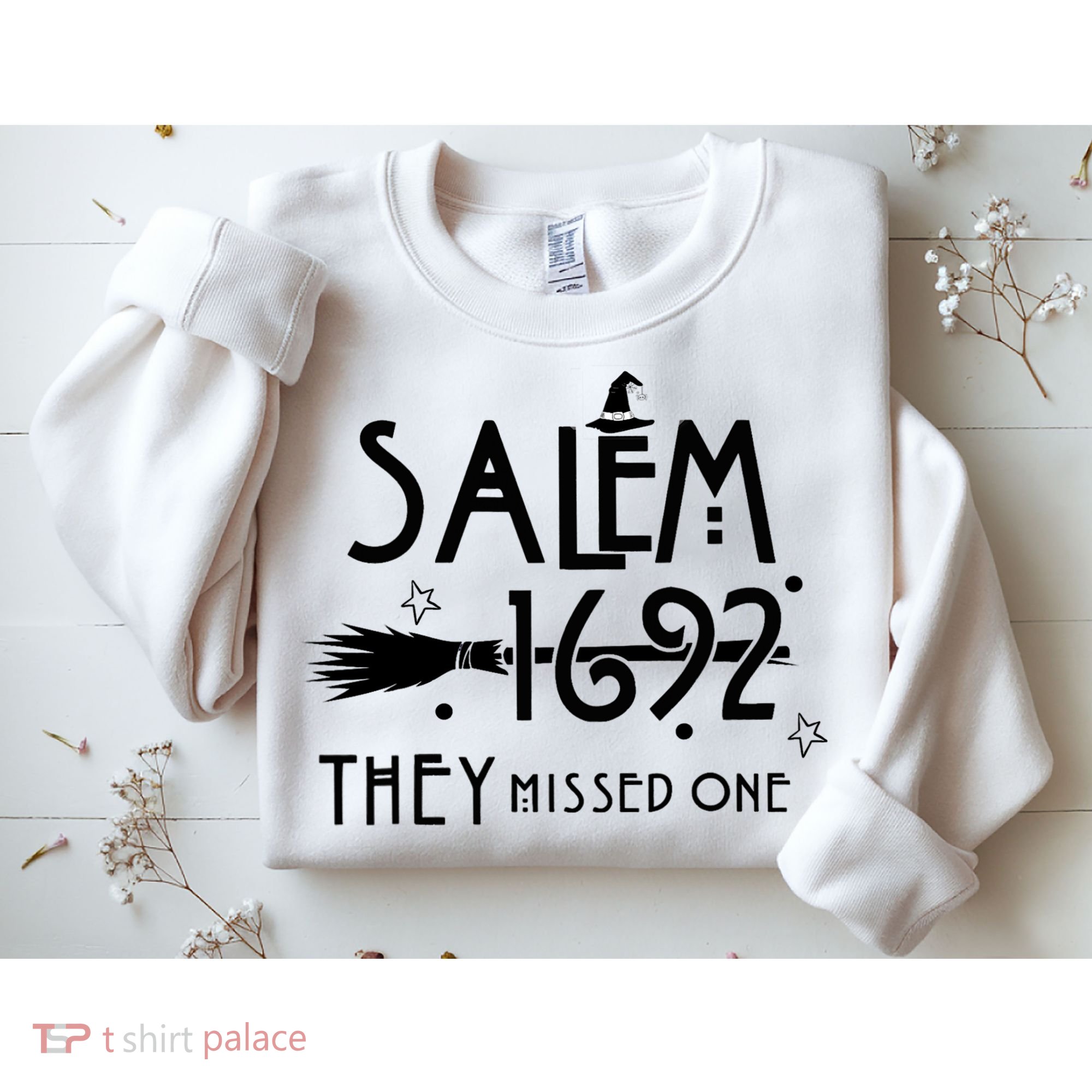 Salem 1692 They Missed One Witch Halloween Sweatshirt