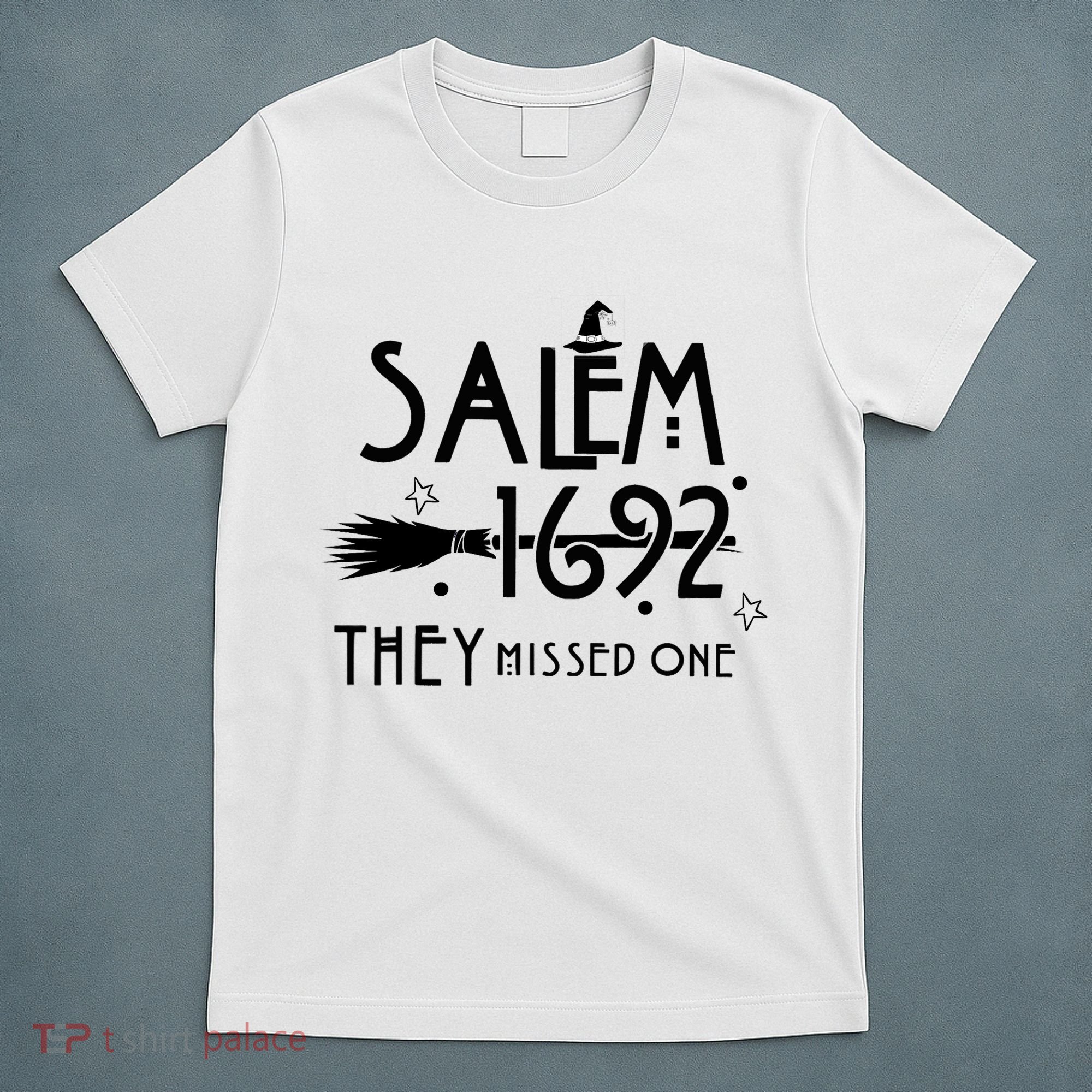 Salem 1692 They Missed One Witch Halloween T-Shirt