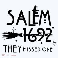 Salem 1692 They Missed One Witch Halloween Hat thumb 2