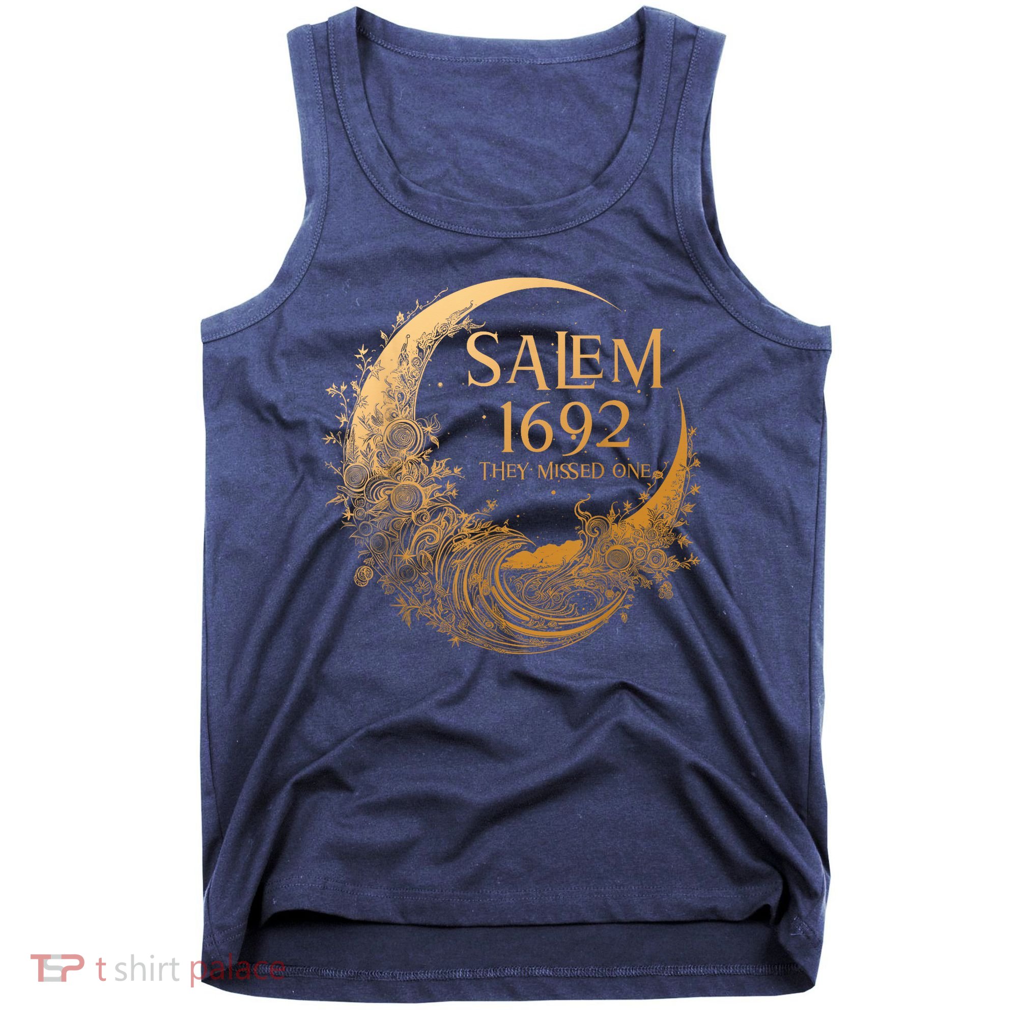 Salem 1692 They Missed One Tank Top