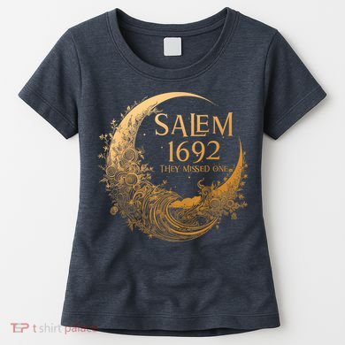 Salem 1692 They Missed One Women's T-Shirt