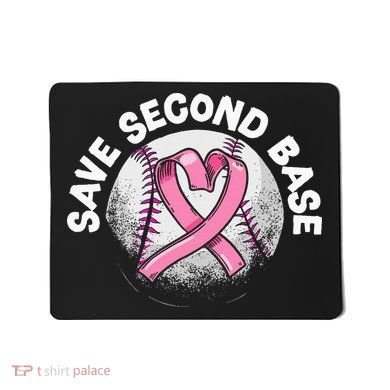Save 2nd Base Baseball Player Breast Cancer Awareness Mousepad