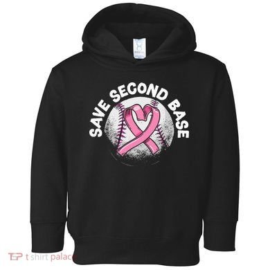 Save 2nd Base Baseball Player Breast Cancer Awareness Toddler Hoodie