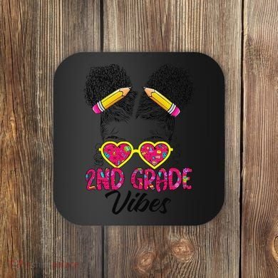 Second 2nd Grade Vibes Messy Bun Back To School Afro Coaster