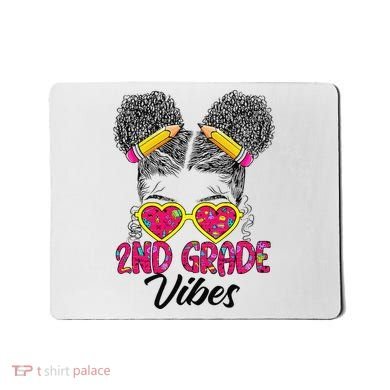 Second 2nd Grade Vibes Messy Bun Back To School Afro Mousepad