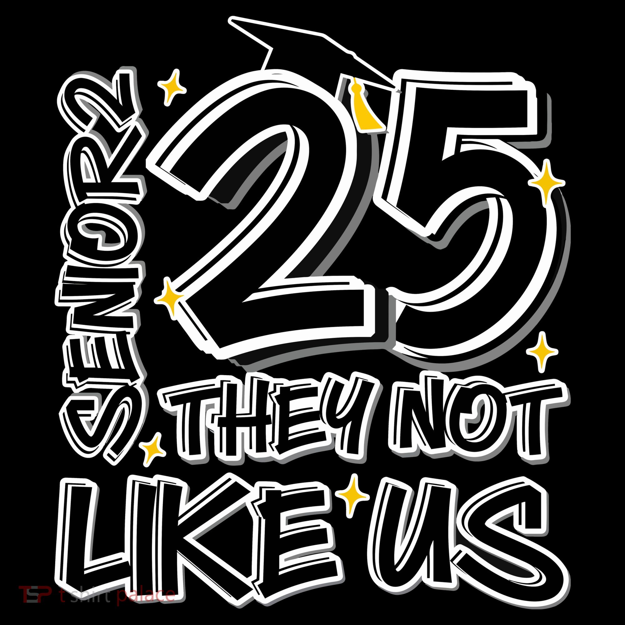 Senior 25 They Aren’T Like Us Graduation Coffee Mug