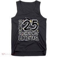Senior 25 They Aren’T Like Us Graduation Tank Top thumb 0