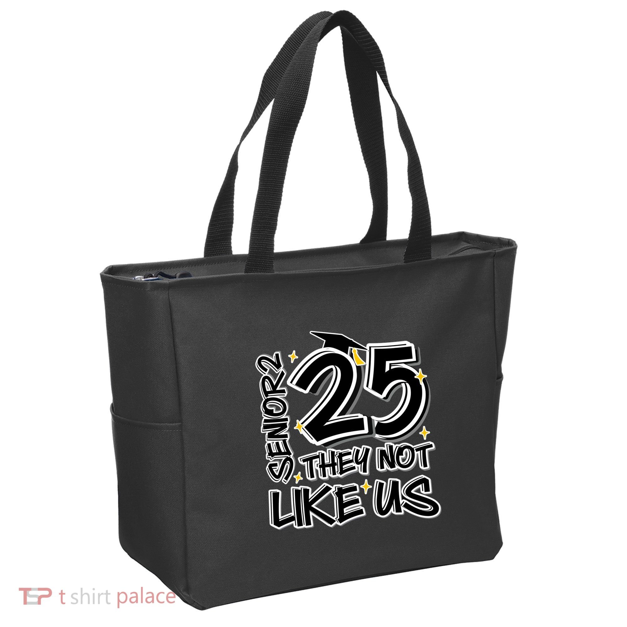Senior 25 They Aren’T Like Us Graduation Tote Bag