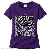 Senior 25 They Aren’T Like Us Graduation Women's T-Shirt thumb 0