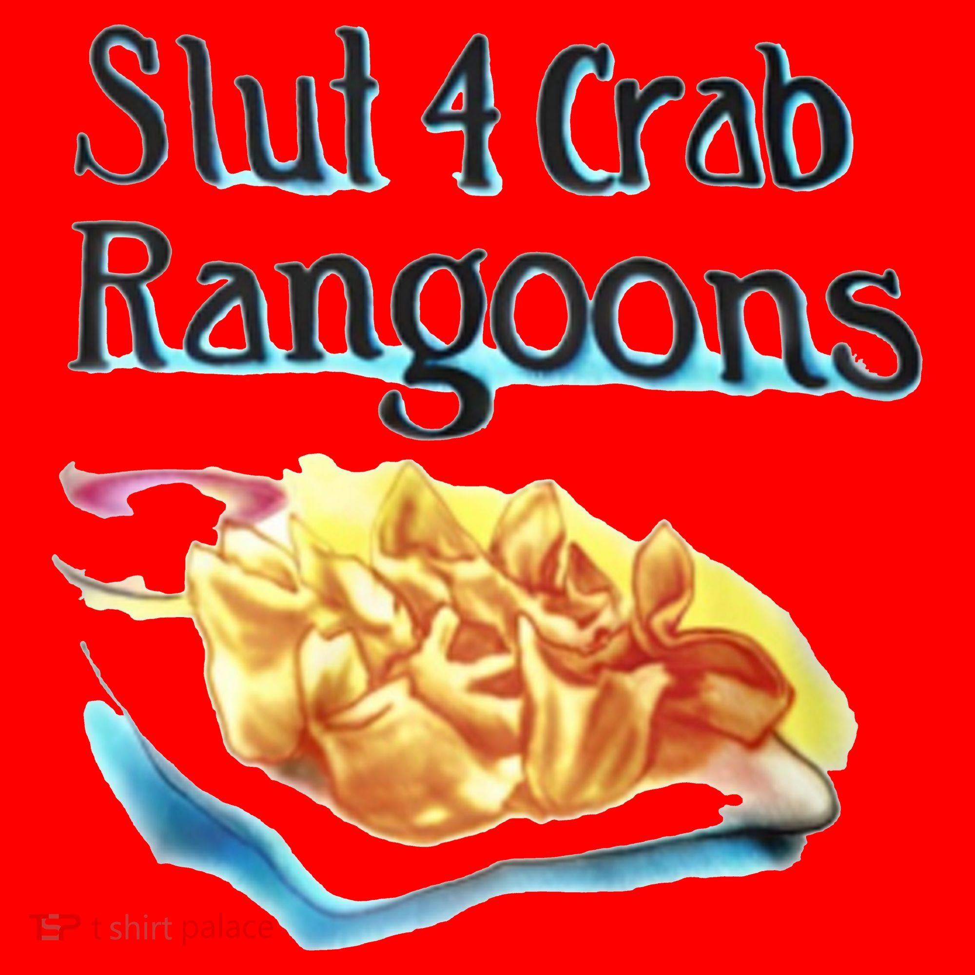Slut 4 Crab Rangoons Santa Hat