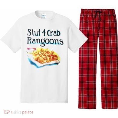 Slut 4 Crab Rangoons Pajama Set
