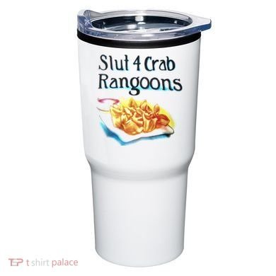 Slut 4 Crab Rangoons Tumbler