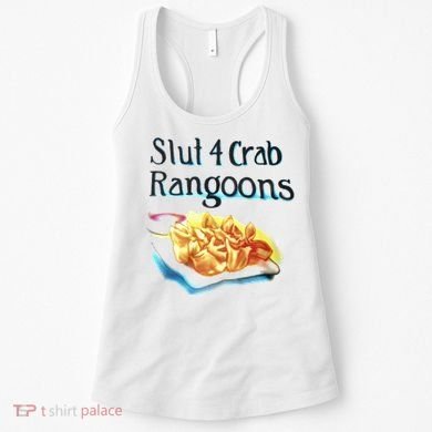 Slut 4 Crab Rangoons Women's Tank Top