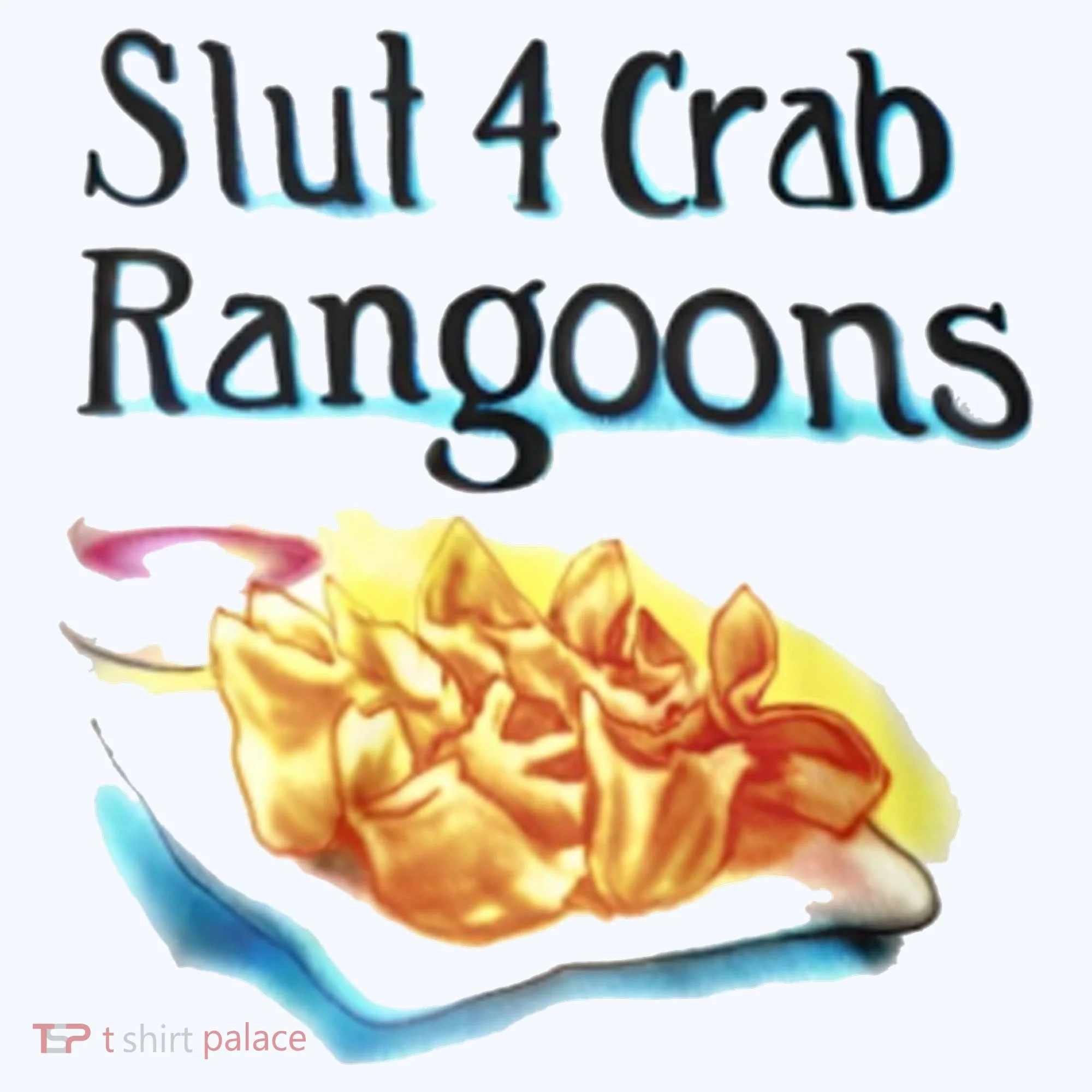 Slut 4 Crab Rangoons Women's Long Sleeve Shirt