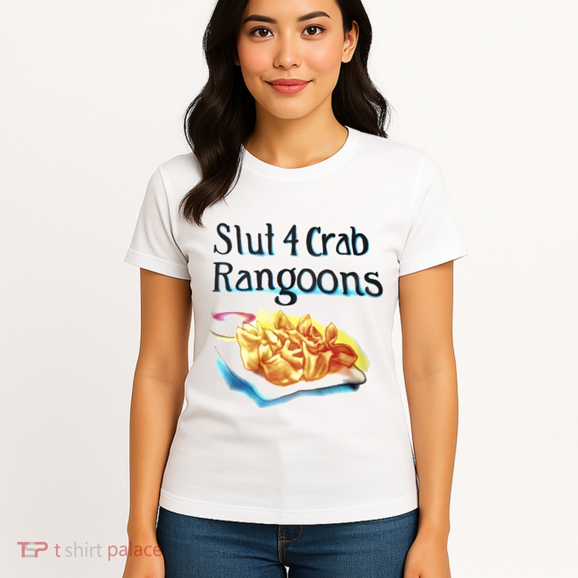 Slut 4 Crab Rangoons Women's T-Shirt