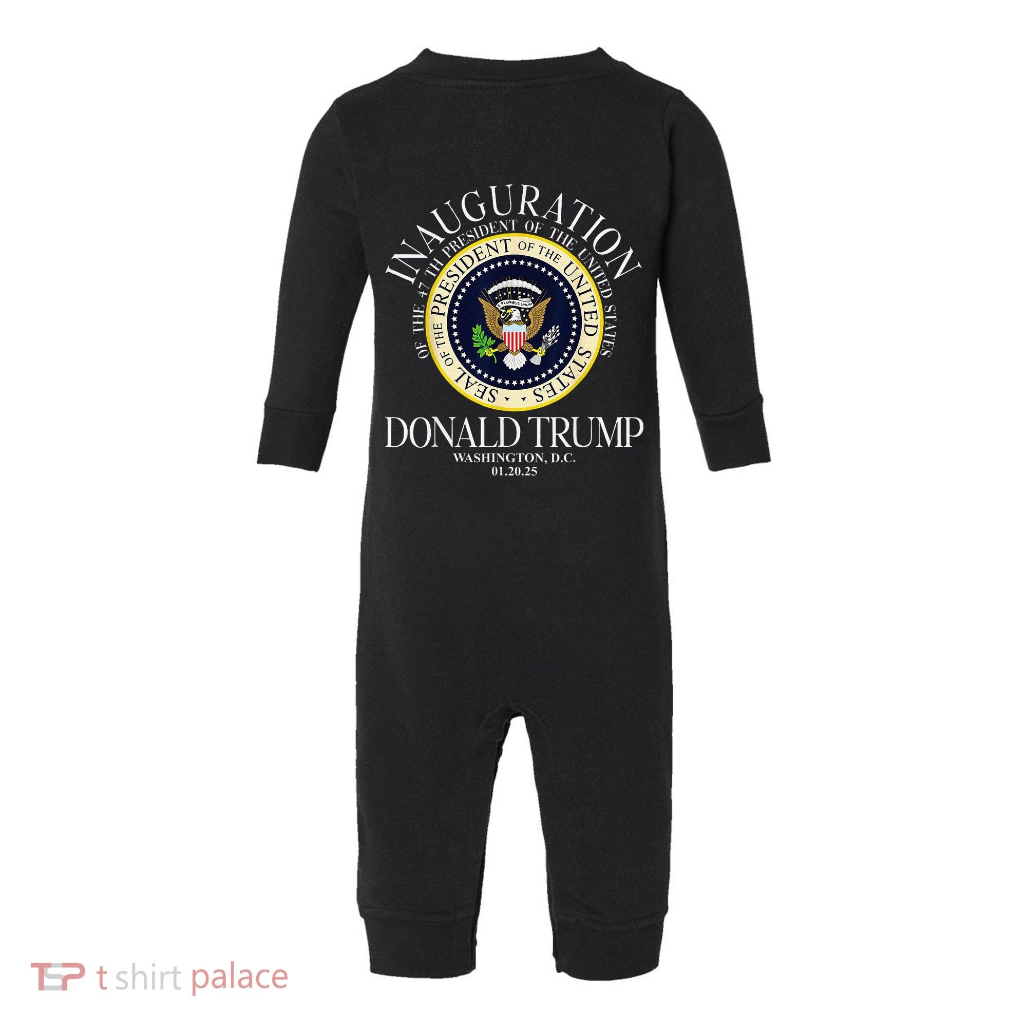 Seal 47th President Inauguration Day Donald Trump 2025 Infant Fleece One Piece
