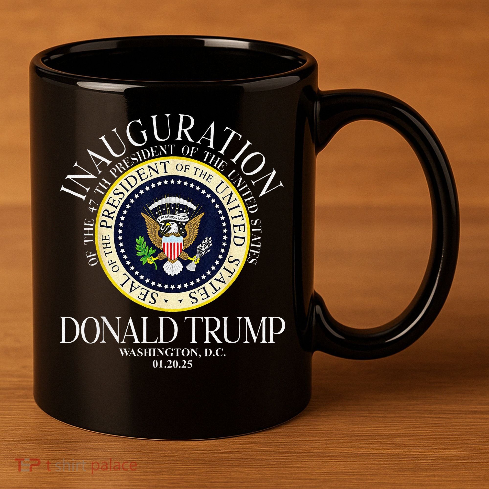 Seal 47th President Inauguration Day Donald Trump 2025 11oz C Handle Ceramic Mug