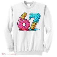 Sweet 67 Dessert Themed Ice Cream Drip 6-7 Meme Sweatshirt thumb 0