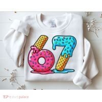 Sweet 67 Dessert Themed Ice Cream Drip 6-7 Meme Sweatshirt thumb 2
