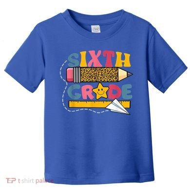 Sixth 6Th Grade Teacher Leopard Back To School Gift Toddler T-Shirt