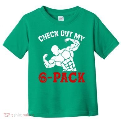 Six 6 Pack Bodybuilding Toddler T-Shirt