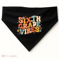 School 6Th Sixth Grade Vibes Hearts Retro Groovy 70S Flowers Gift USA-Made Doggie Bandana thumb 0