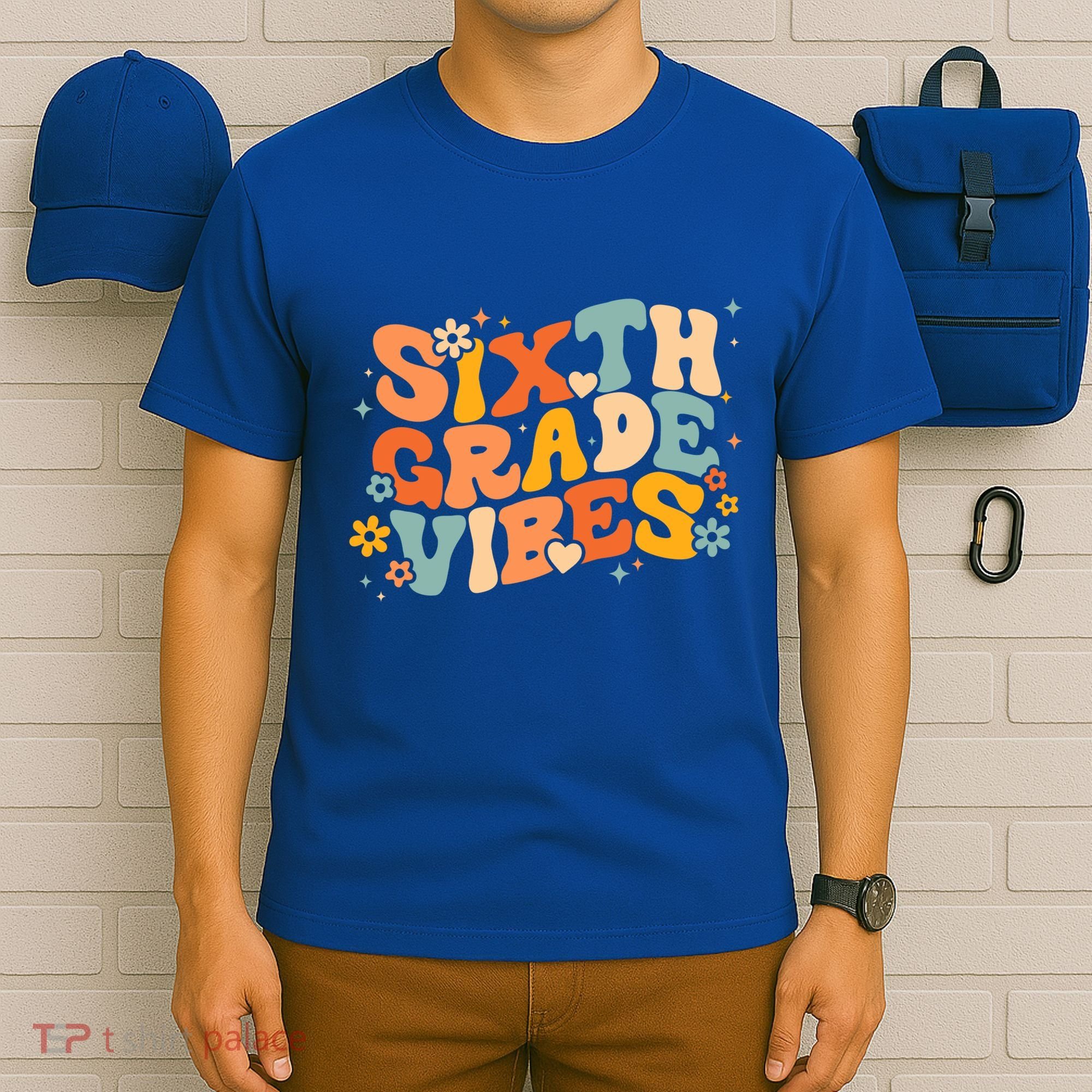 School 6Th Sixth Grade Vibes Hearts Retro Groovy 70S Flowers Gift T-Shirt