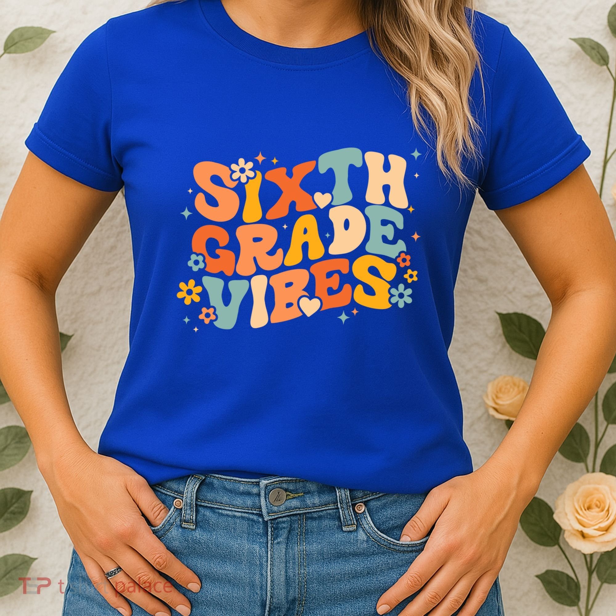 School 6Th Sixth Grade Vibes Hearts Retro Groovy 70S Flowers Gift Women's T-Shirt