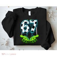 Soccer 6-7 Six Seven Gen Alpha Meme Drip Sweatshirt thumb 2