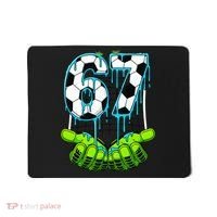 Soccer 6-7 Six Seven Gen Alpha Meme Drip Mousepad thumb 0