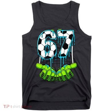 Soccer 6-7 Six Seven Gen Alpha Meme Drip Tank Top