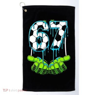 Soccer 6-7 Six Seven Gen Alpha Meme Drip Golf Towel