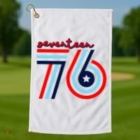 Seventeen 76 Patriotic America 4th Of July Independence Day Cool Gift Golf Towel thumb 1