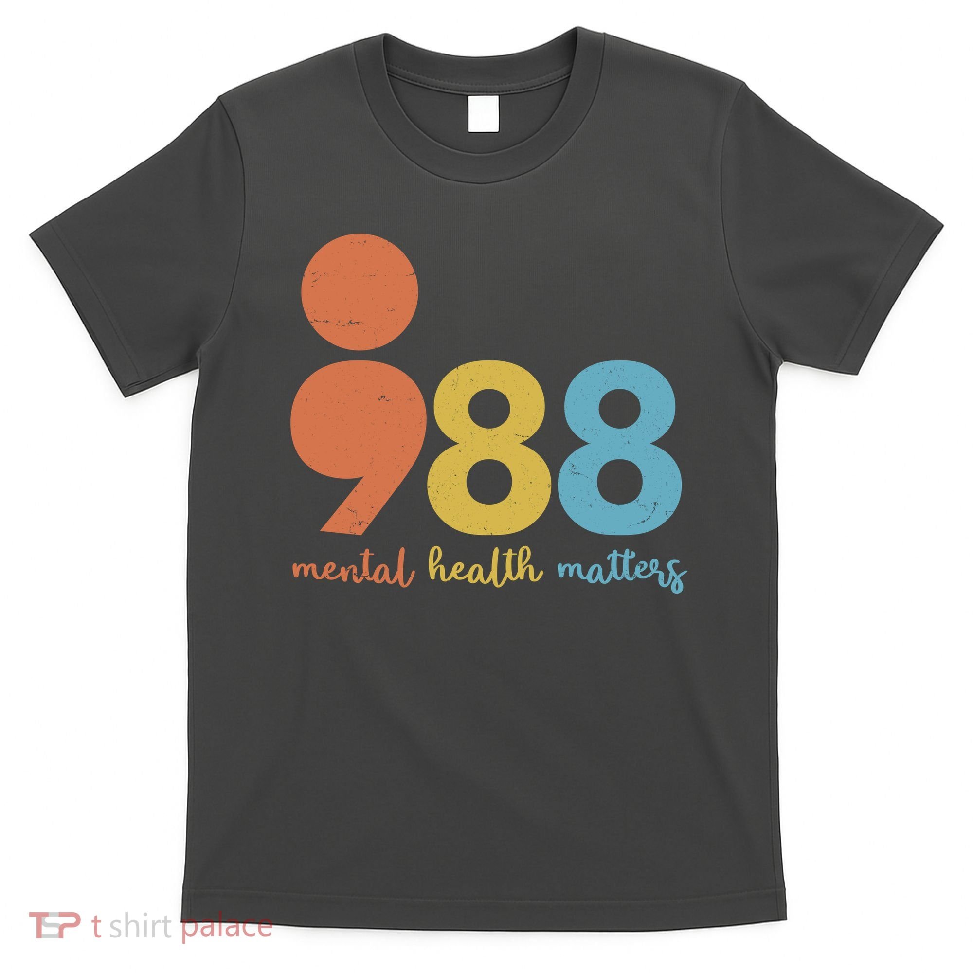 Semicolon 988 Mental Health Matters T-Shirt