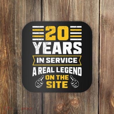 Service anniversary 20 years work anniversary Coaster