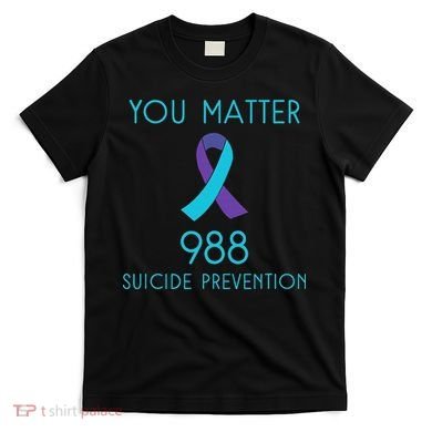 Suicide Awareness 988 Suicide Prevention 988 T-Shirt