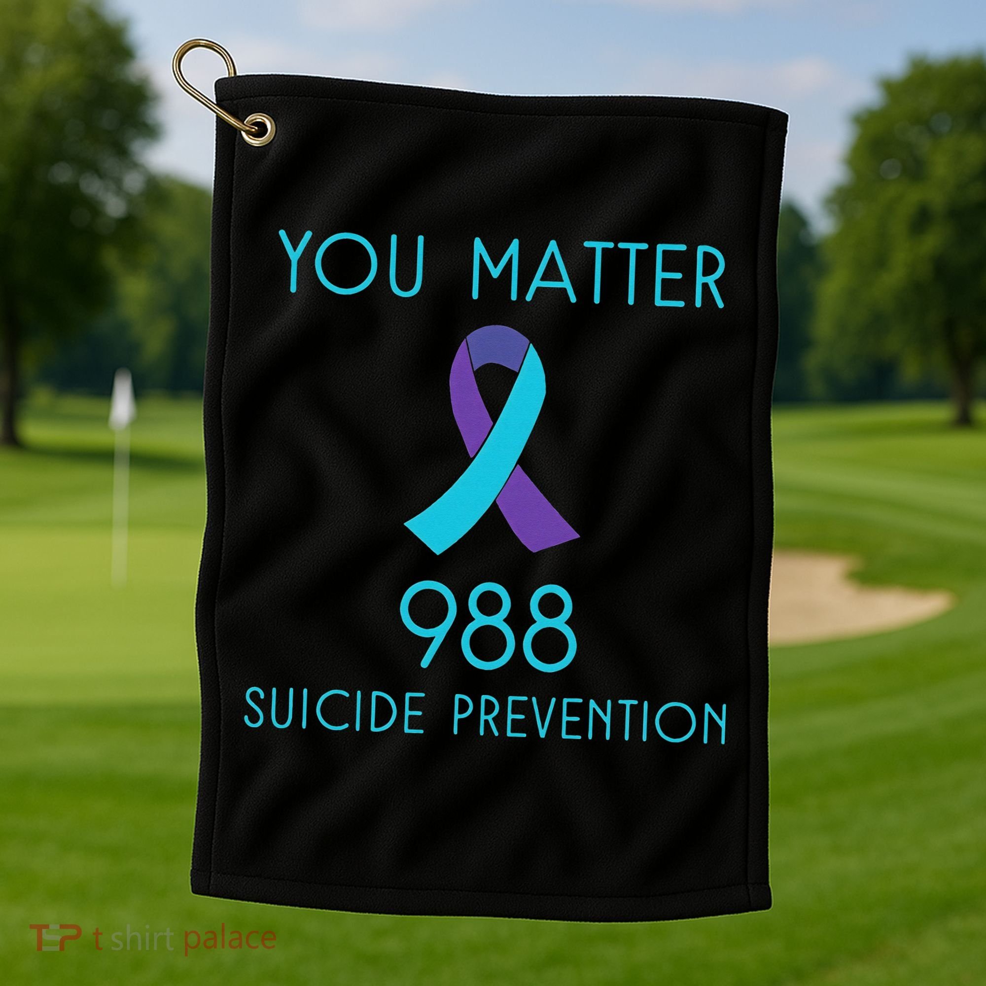 Suicide Awareness 988 Suicide Prevention 988 Golf Towel