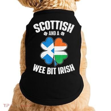 Scottish And A Wee Bit Irish Scotland Ireland Heritage Doggie Tank