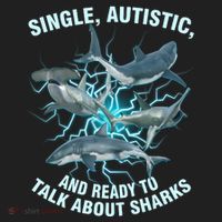 Single Autistic And Ready To Talk About Sharks Hat thumb 2