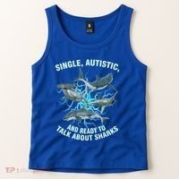 Single Autistic And Ready To Talk About Sharks Tank Top thumb 2