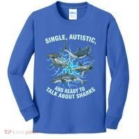 Single Autistic And Ready To Talk About Sharks Kids Long Sleeve Shirt thumb 0
