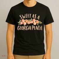 Sweet As A Georgia Peach Cute Funny Southern Georgia Girl T-Shirt thumb 3