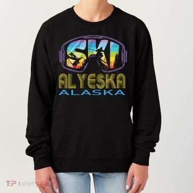 Ski Alyeska Alaska Skiing Vacation Women's Sweatshirt