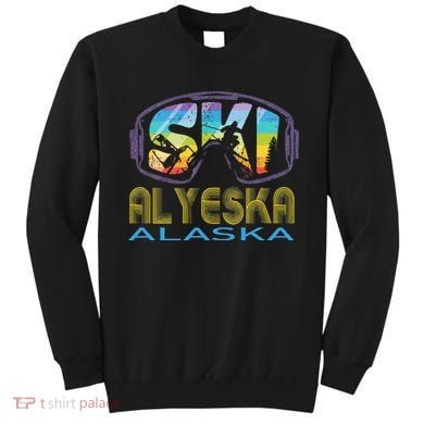 Ski Alyeska Alaska Skiing Vacation Sweatshirt