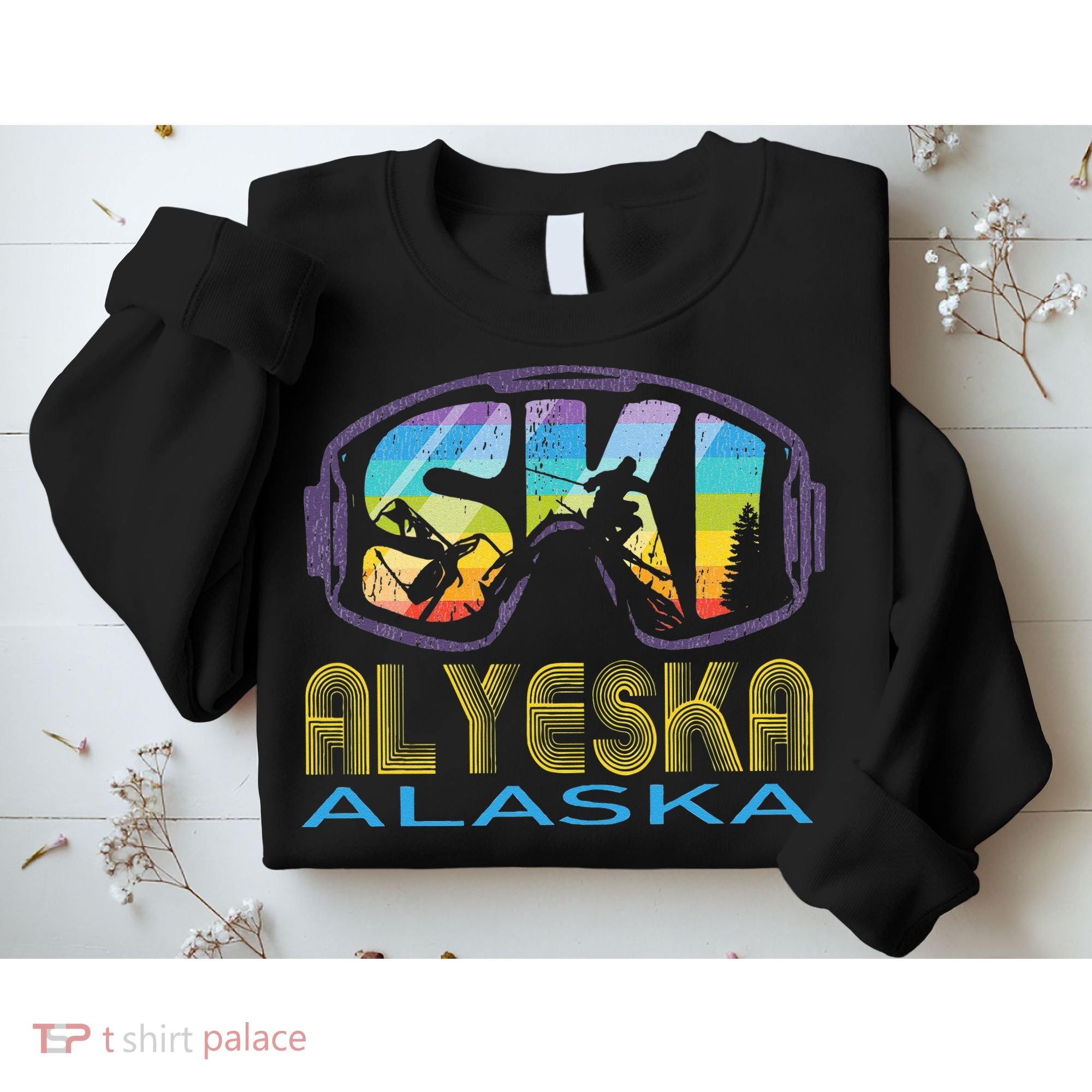 Ski Alyeska Alaska Skiing Vacation Sweatshirt