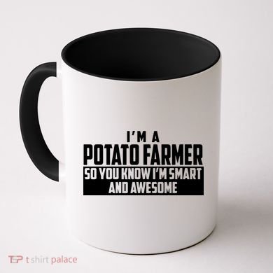 Smart And Awesome Potato Farmer Coffee Mug