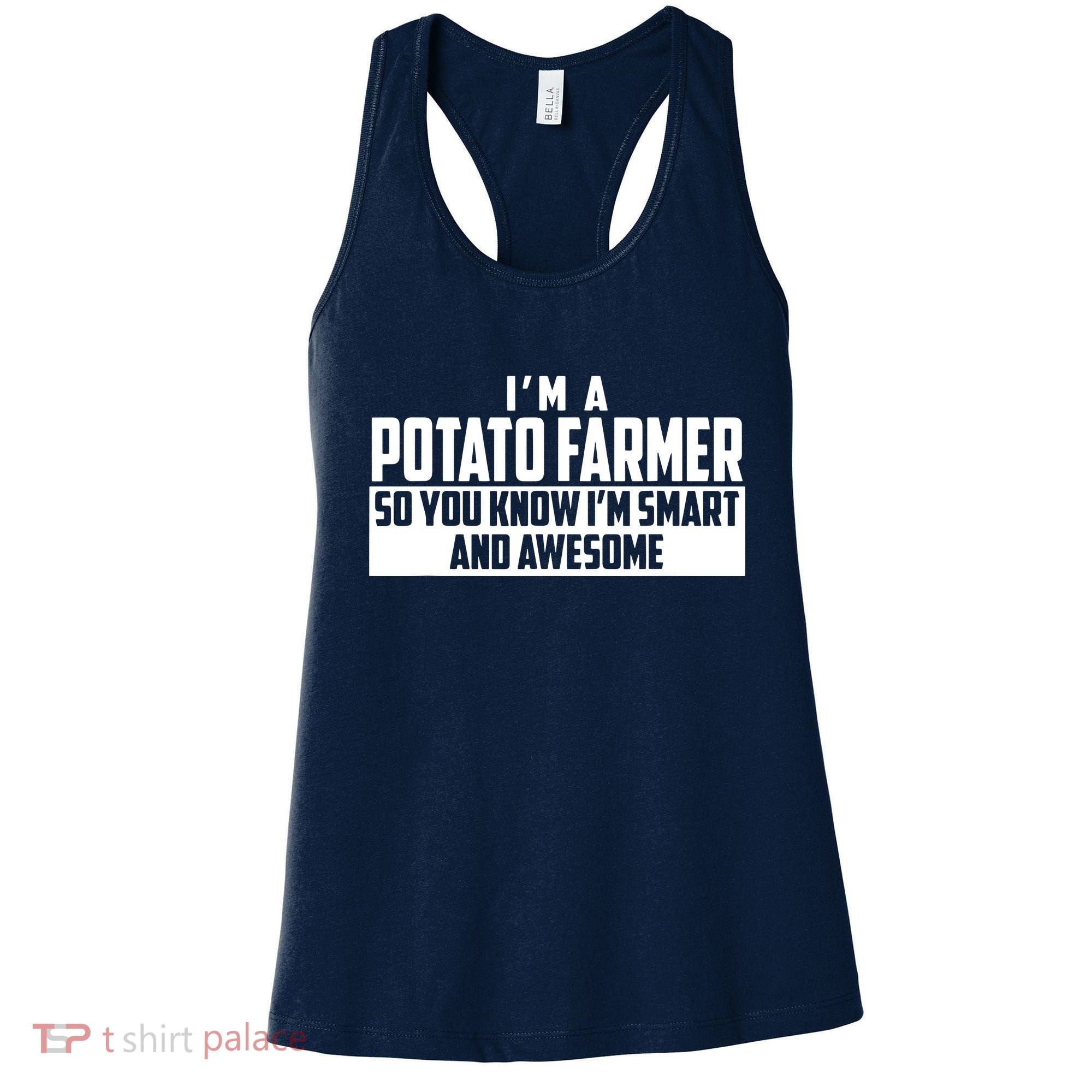 Smart And Awesome Potato Farmer Women's Tank Top
